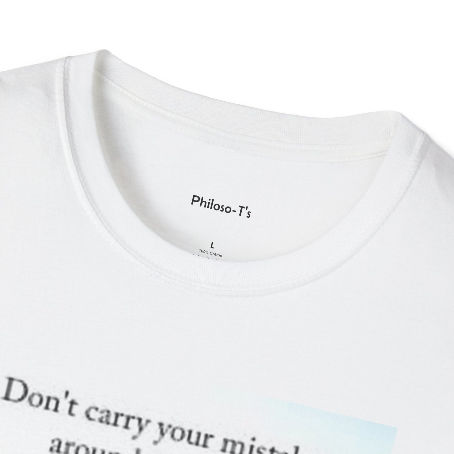 Inspirational Unisex Softstyle T-Shirt: 'Don't Carry Your Mistakes'