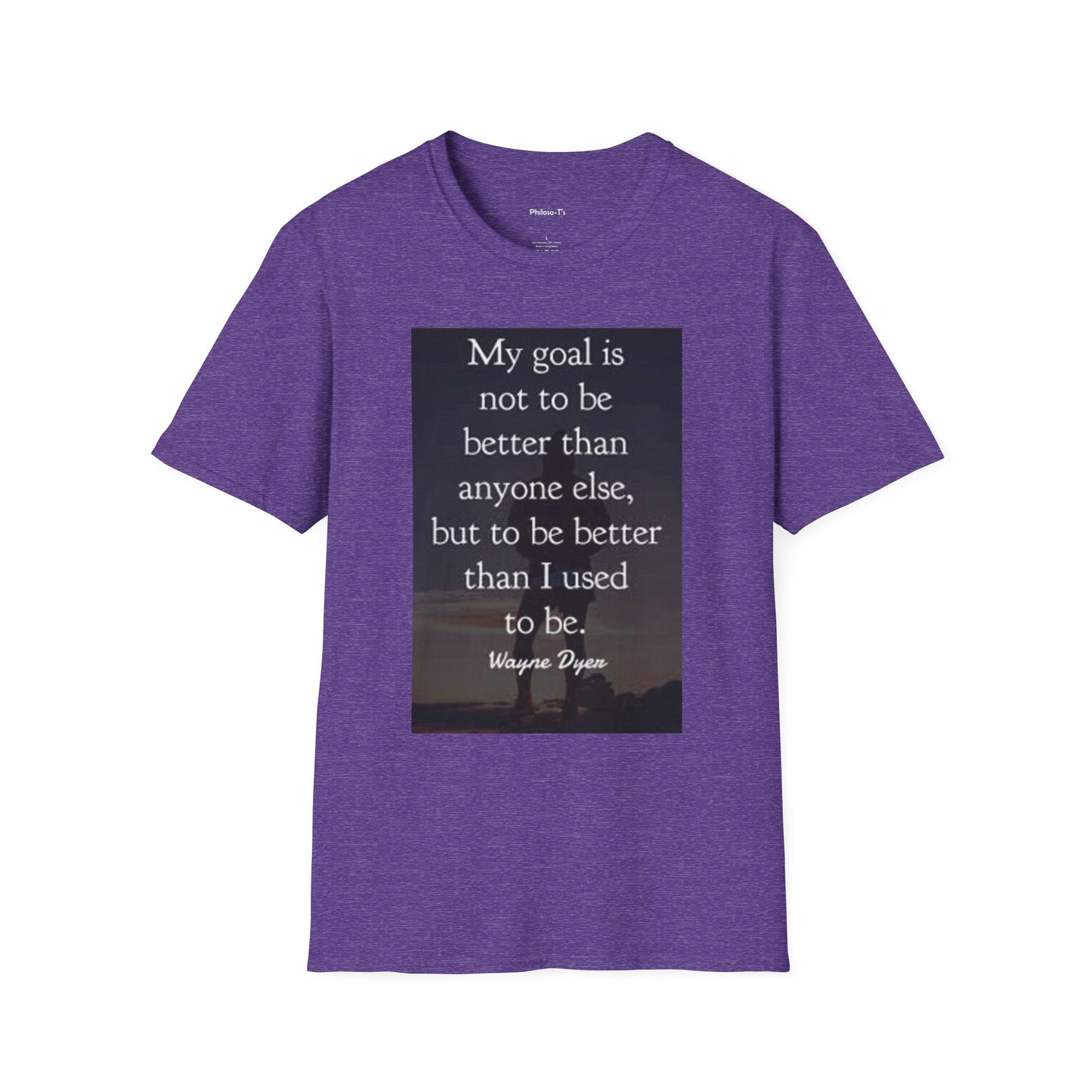 Inspirational Quote Unisex Softstyle T-Shirt - 'My Goal is to Be Better'