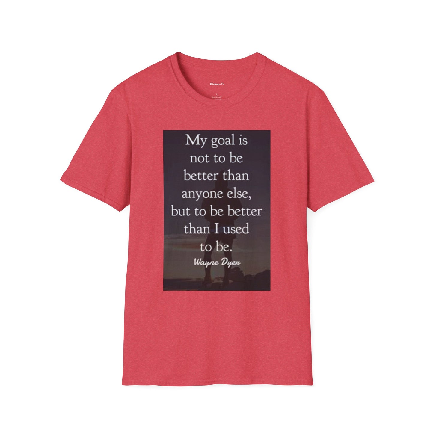 Inspirational Quote Unisex Softstyle T-Shirt - 'My Goal is to Be Better'