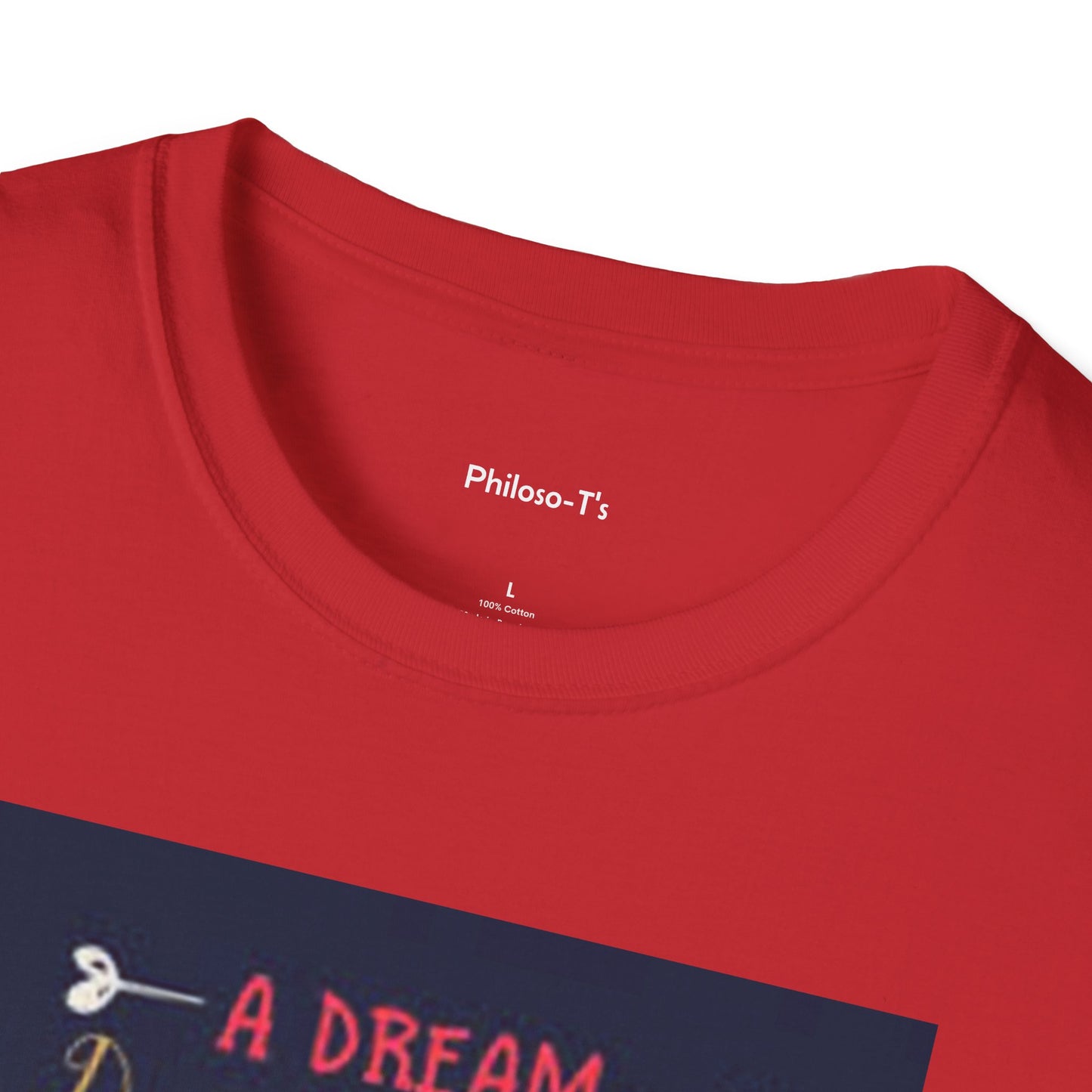 Inspirational Unisex Softstyle T-Shirt - "A Dream Doesn't Become Reality Without Hard Work"