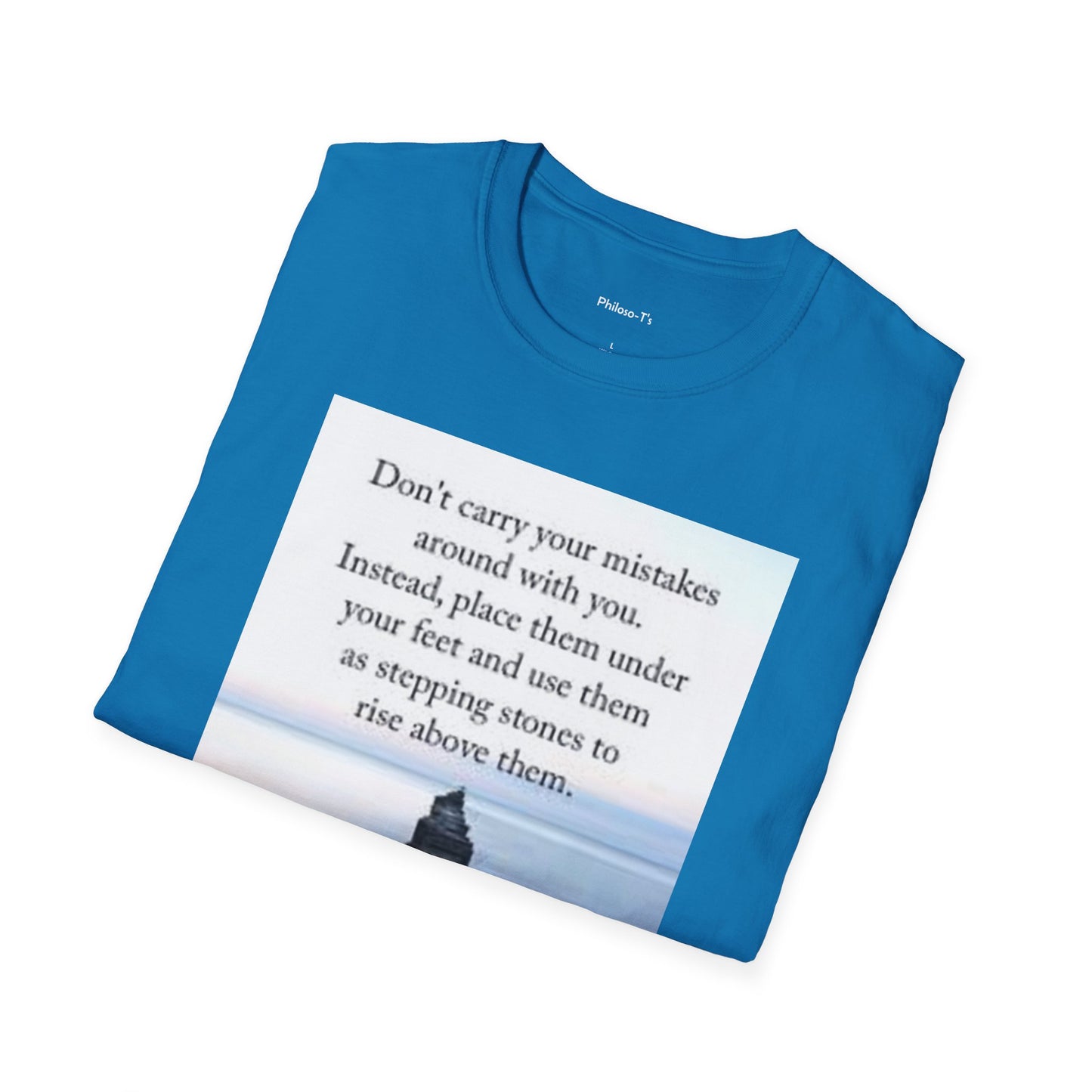 Inspirational Unisex Softstyle T-Shirt: 'Don't Carry Your Mistakes'