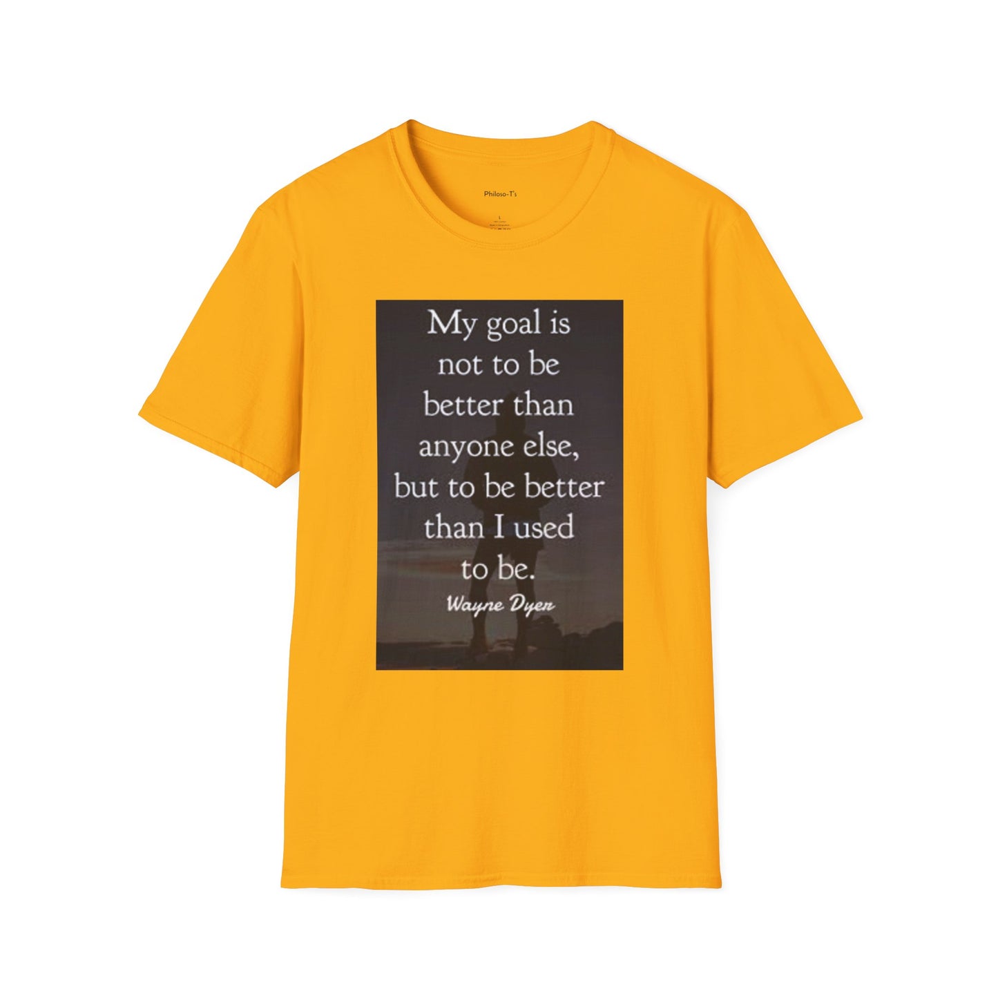 Inspirational Quote Unisex Softstyle T-Shirt - 'My Goal is to Be Better'