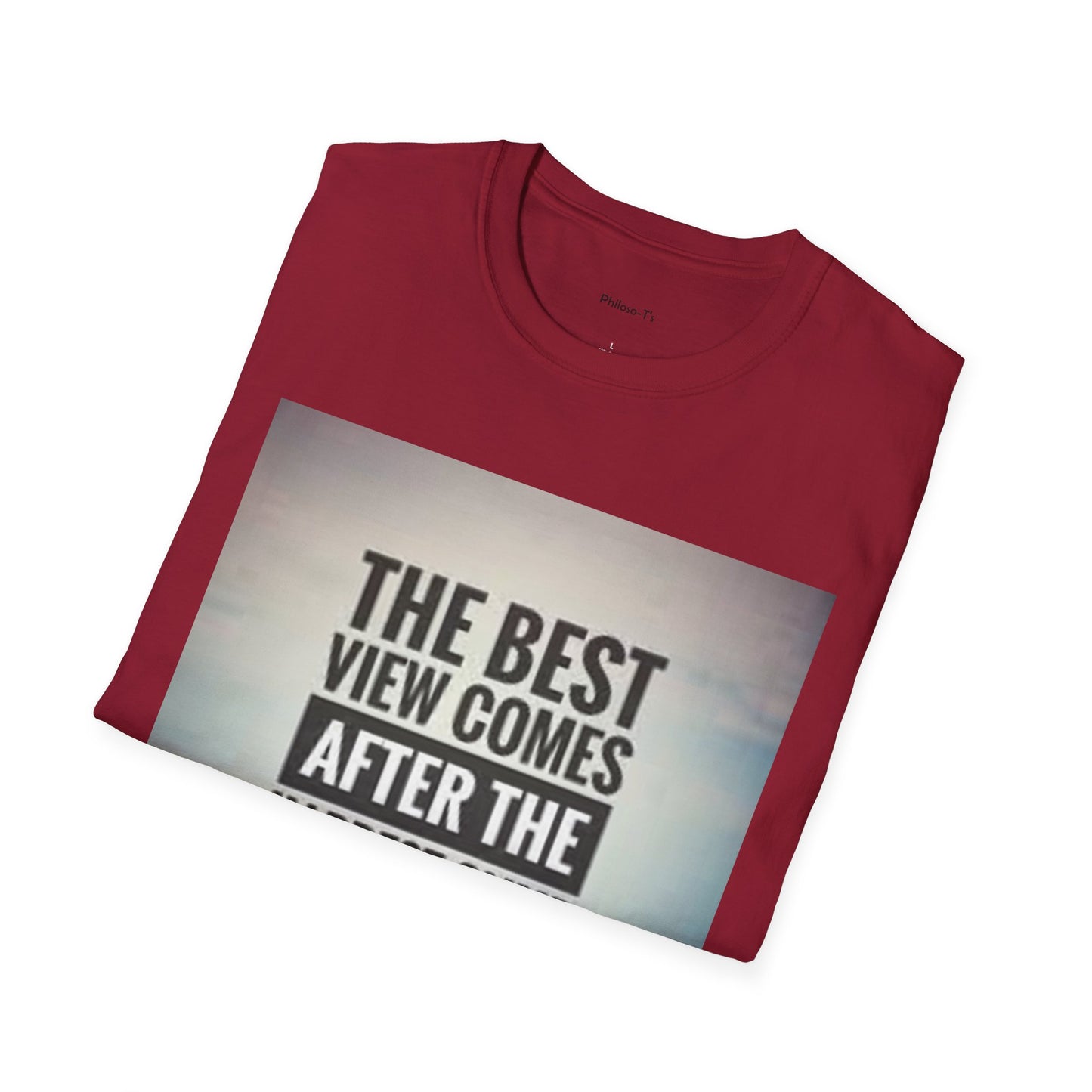 Inspirational Mountain View T-Shirt - 'The Best View Comes After The Hardest Climb'
