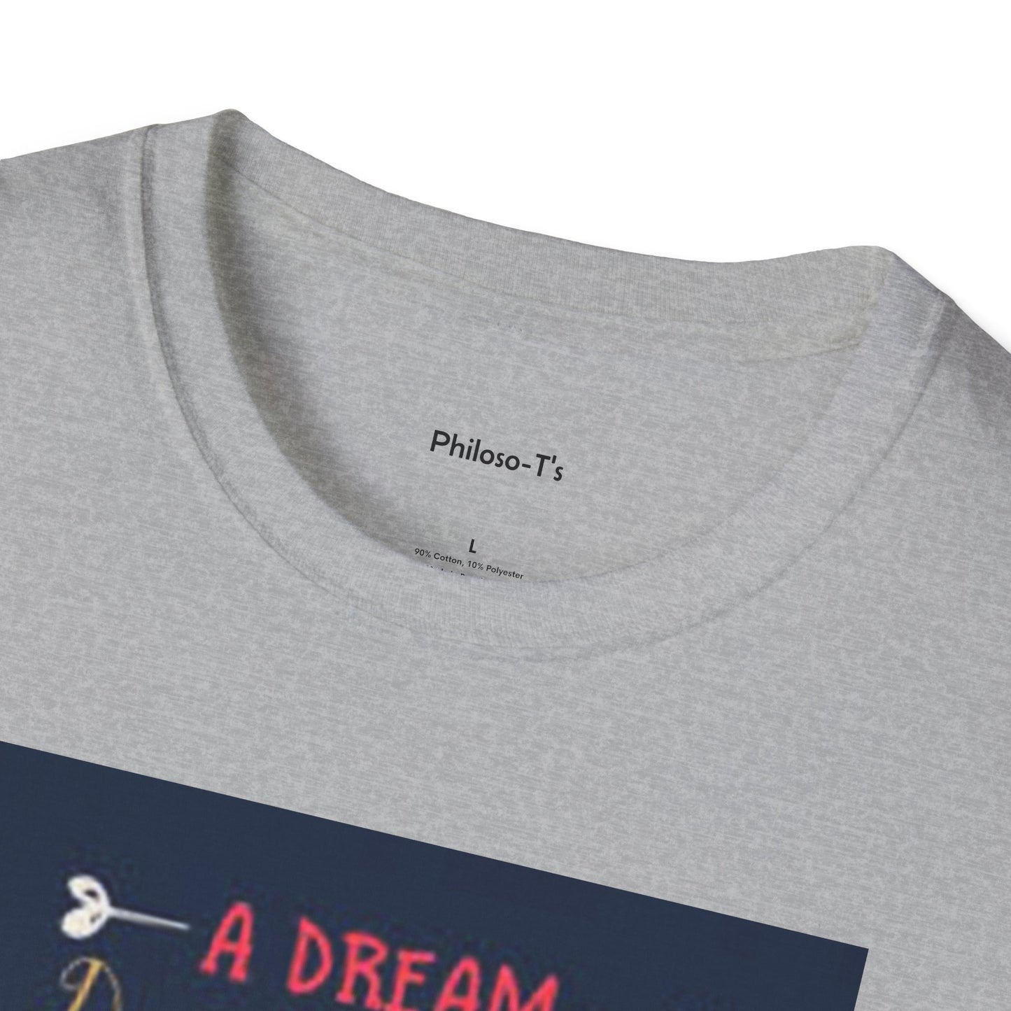 Inspirational Unisex Softstyle T-Shirt - "A Dream Doesn't Become Reality Without Hard Work"