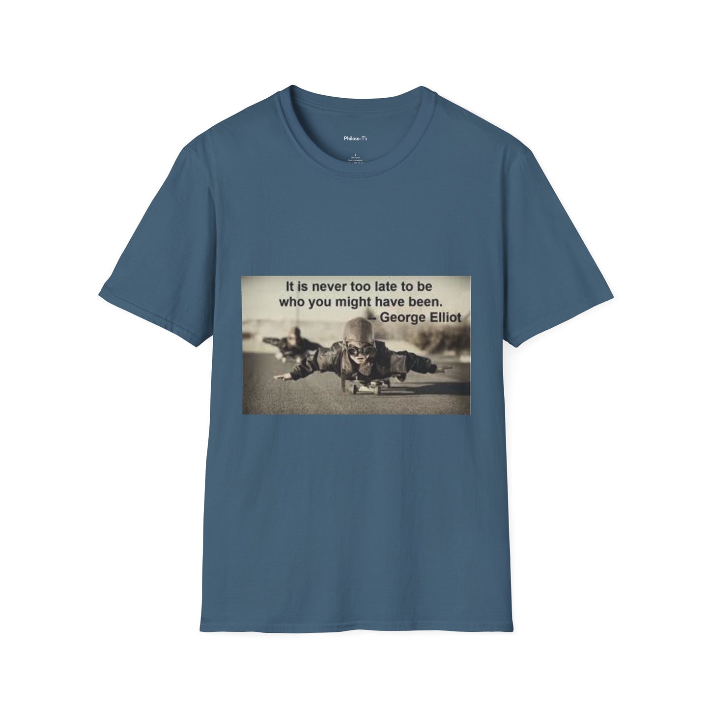 Inspirational Quote Unisex Softstyle T-Shirt - "It Is Never Too Late"