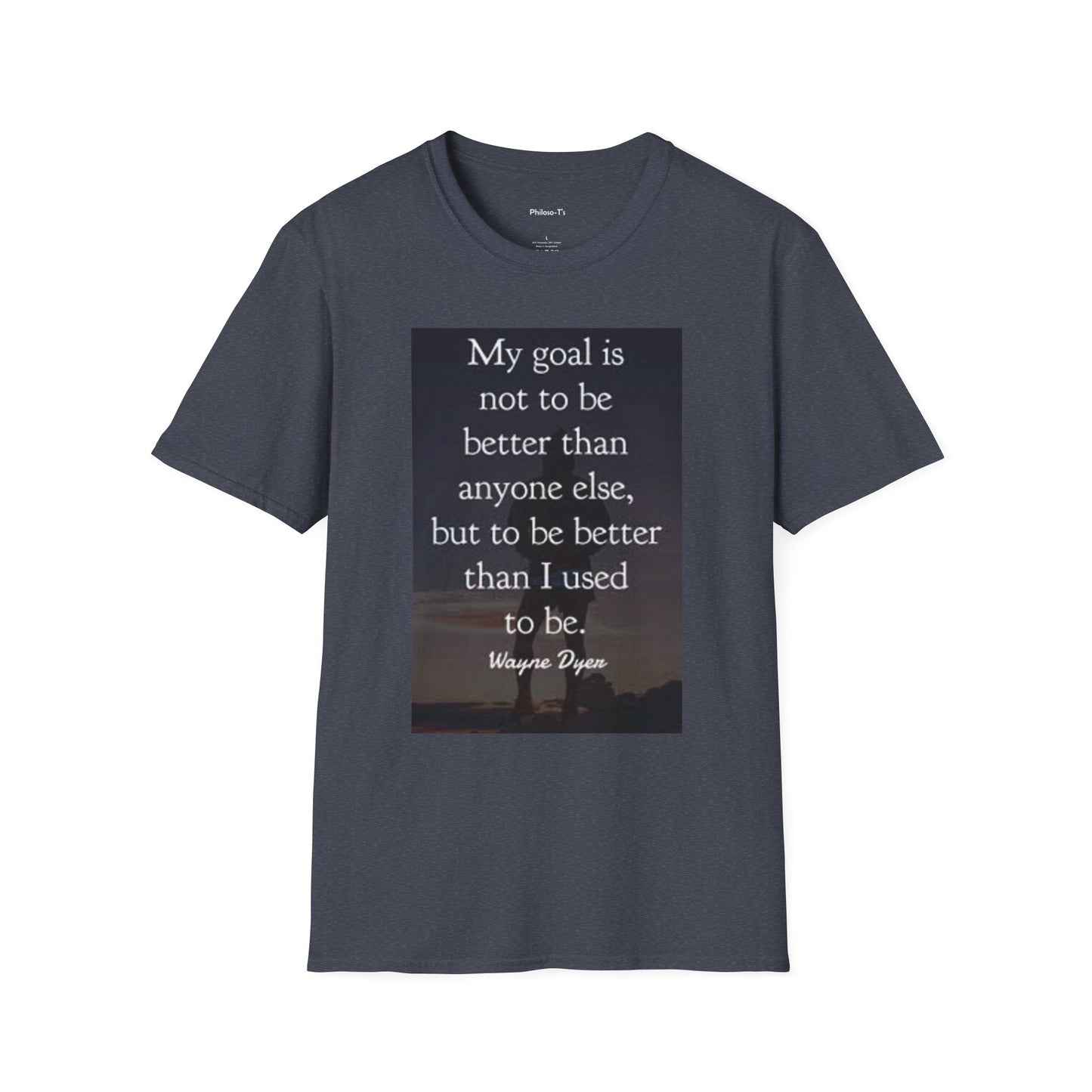 Inspirational Quote Unisex Softstyle T-Shirt - 'My Goal is to Be Better'
