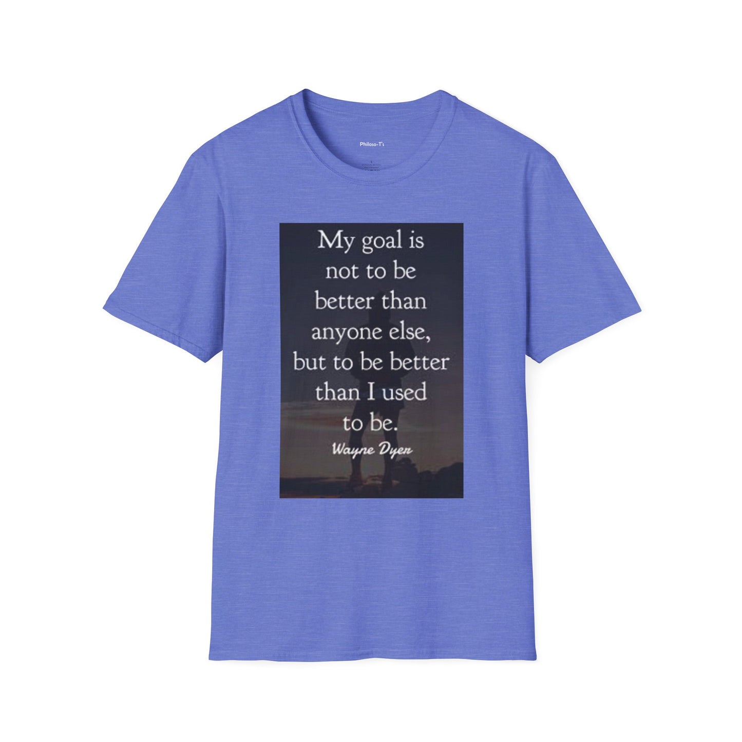 Inspirational Quote Unisex Softstyle T-Shirt - 'My Goal is to Be Better'