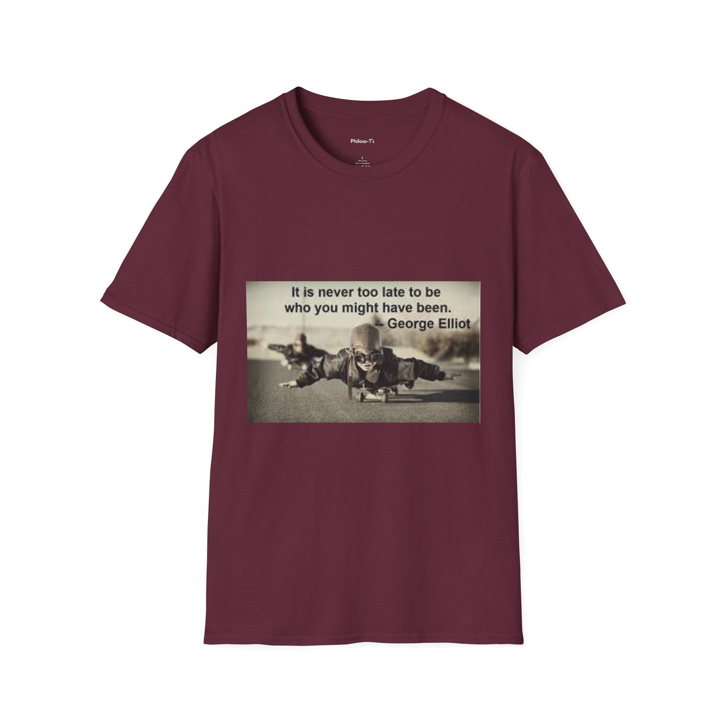 Inspirational Quote Unisex Softstyle T-Shirt - "It Is Never Too Late"