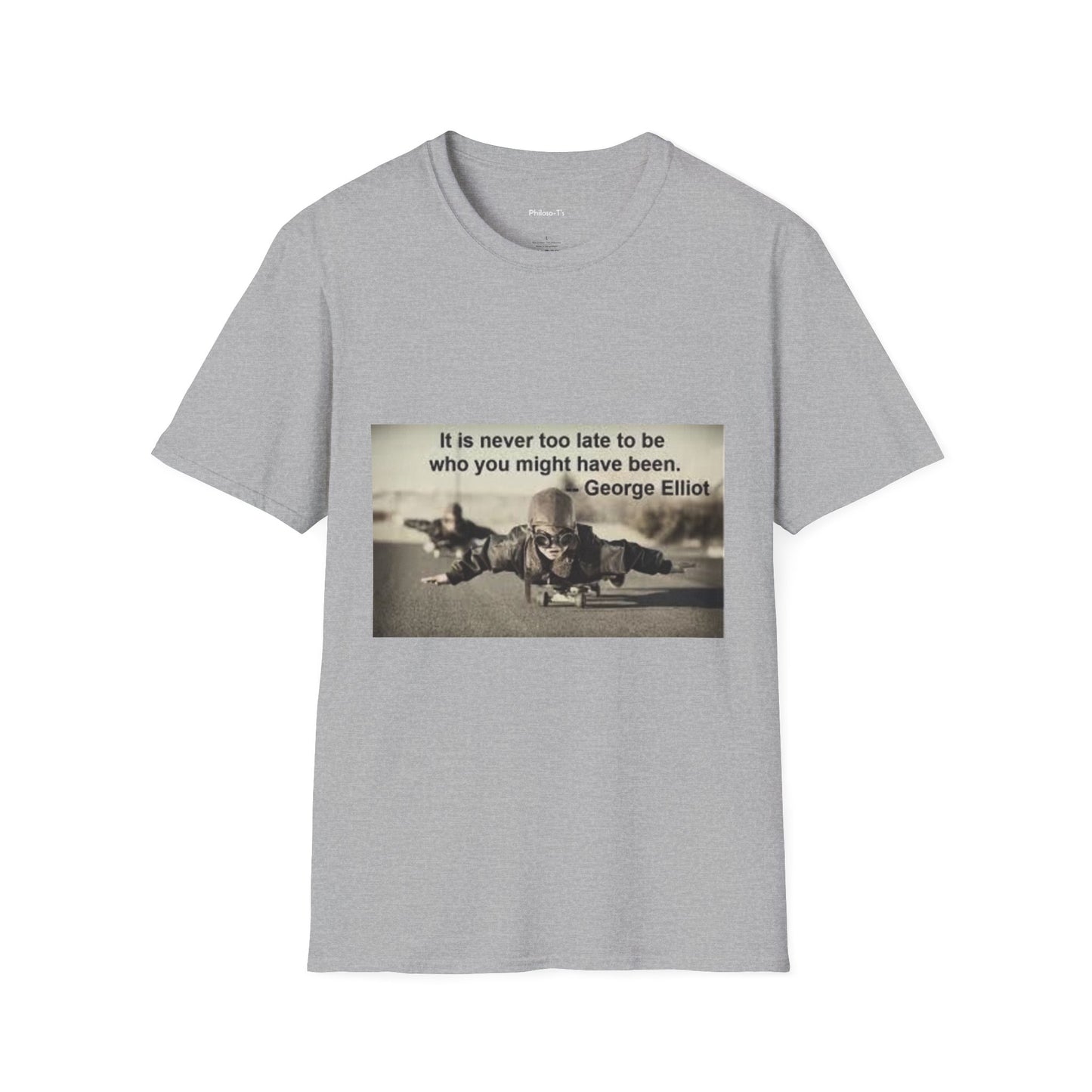 Inspirational Quote Unisex Softstyle T-Shirt - "It Is Never Too Late"