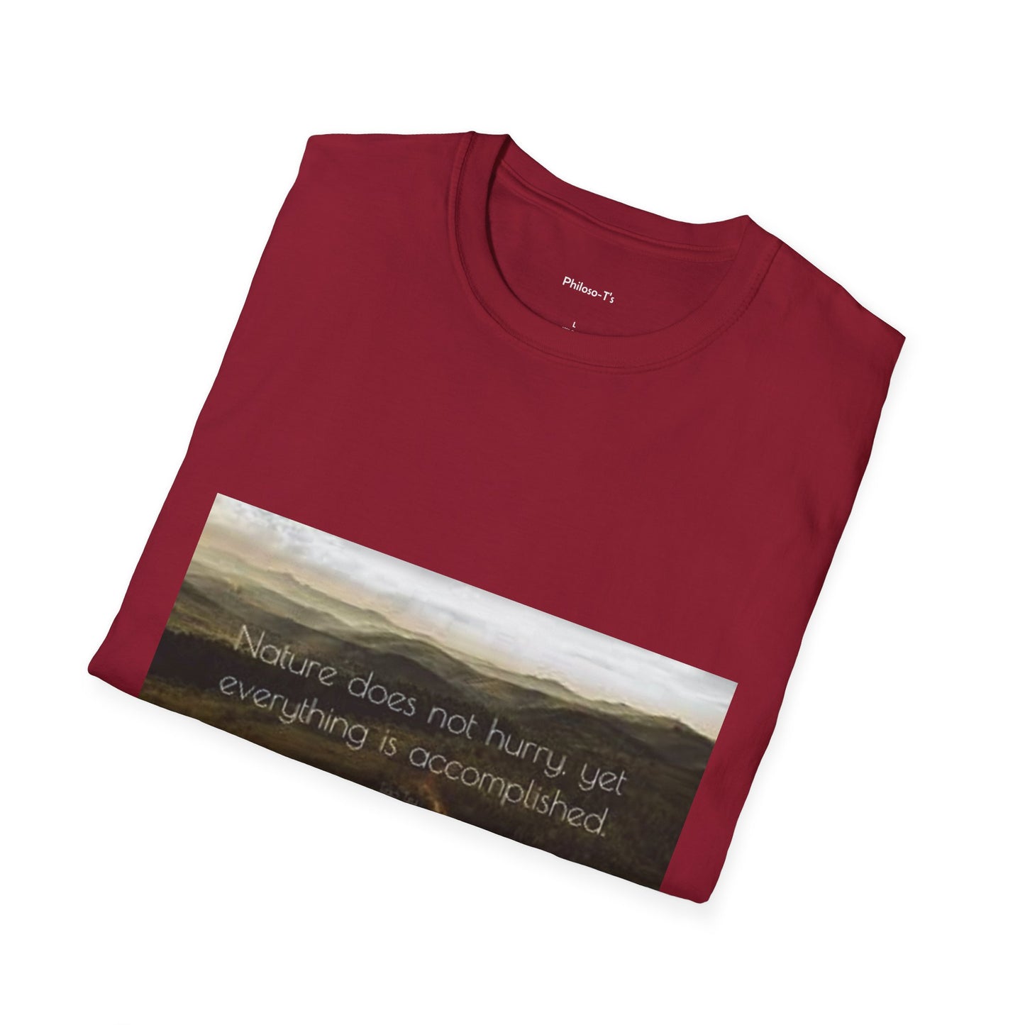 Nature Quote Unisex Softstyle T-Shirt - Relaxed Fit, Inspiring Design