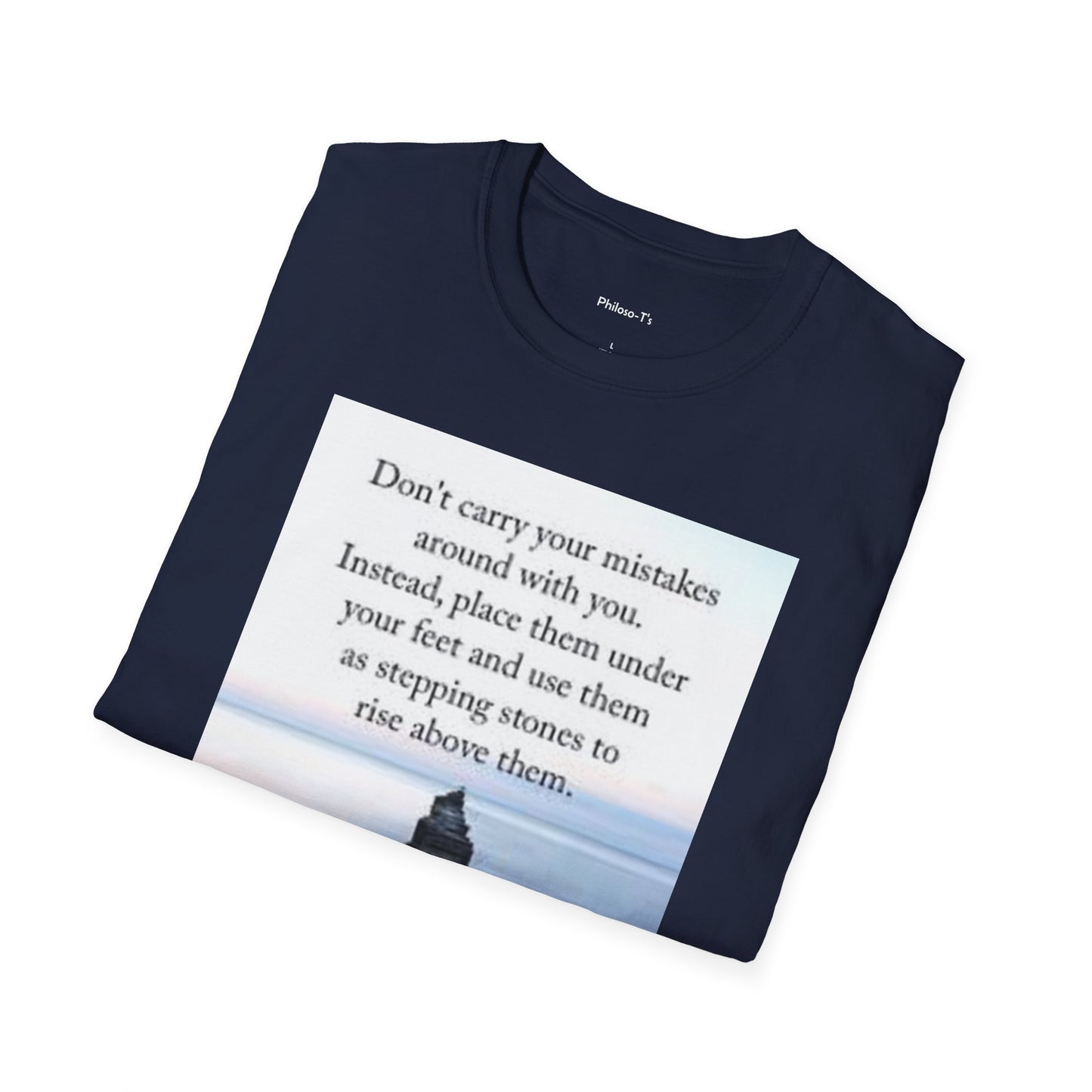 Inspirational Unisex Softstyle T-Shirt: 'Don't Carry Your Mistakes'