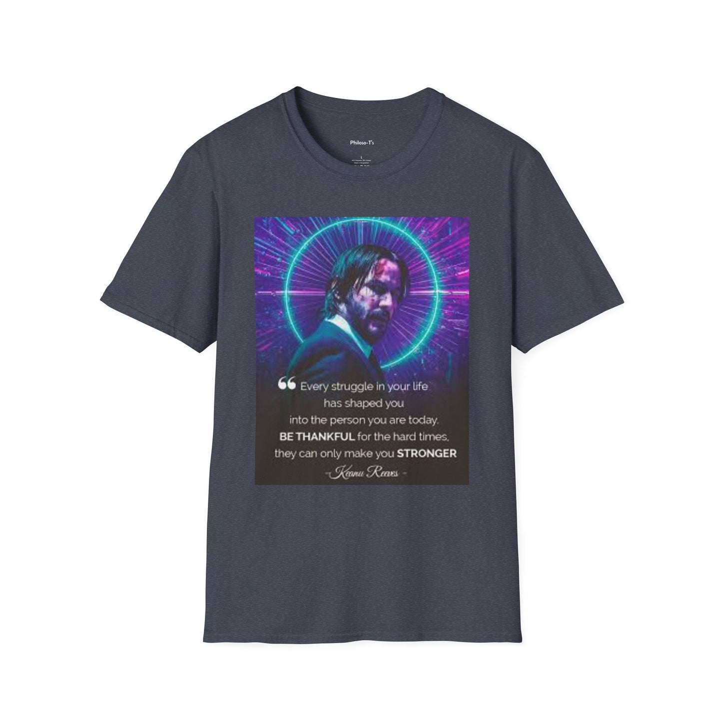 Inspirational Unisex Softstyle T-Shirt - "Be Thankful for Hard Times" Design