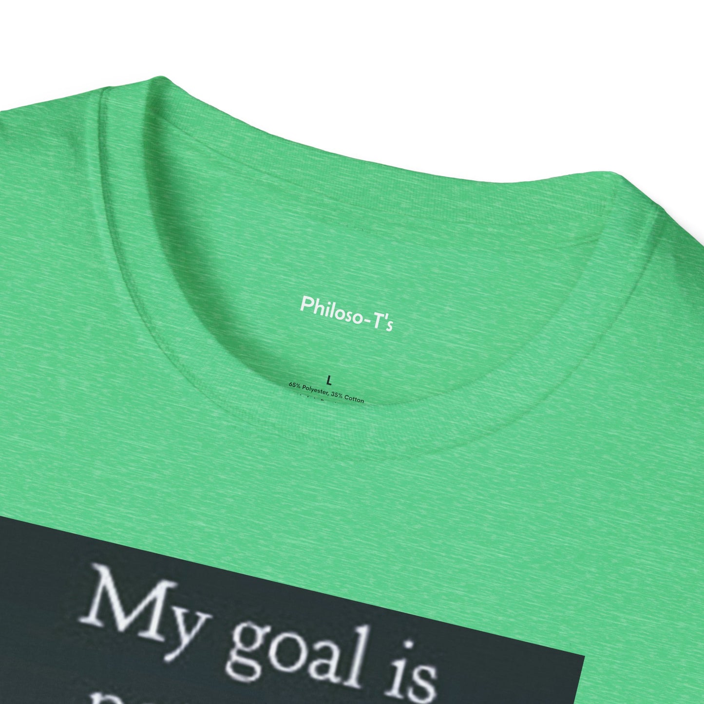 Inspirational Quote Unisex Softstyle T-Shirt - 'My Goal is to Be Better'
