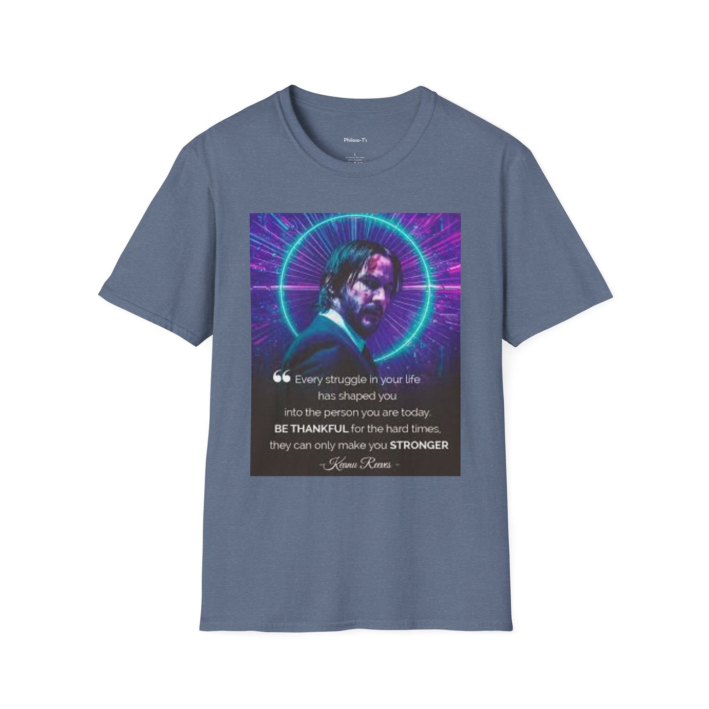 Inspirational Unisex Softstyle T-Shirt - "Be Thankful for Hard Times" Design