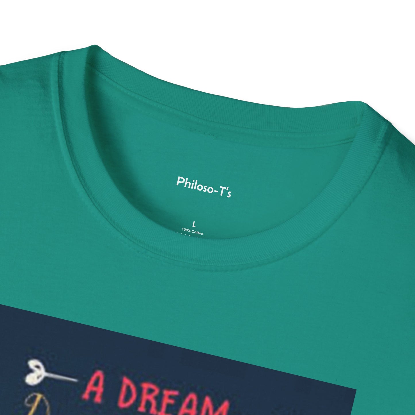 Inspirational Unisex Softstyle T-Shirt - "A Dream Doesn't Become Reality Without Hard Work"