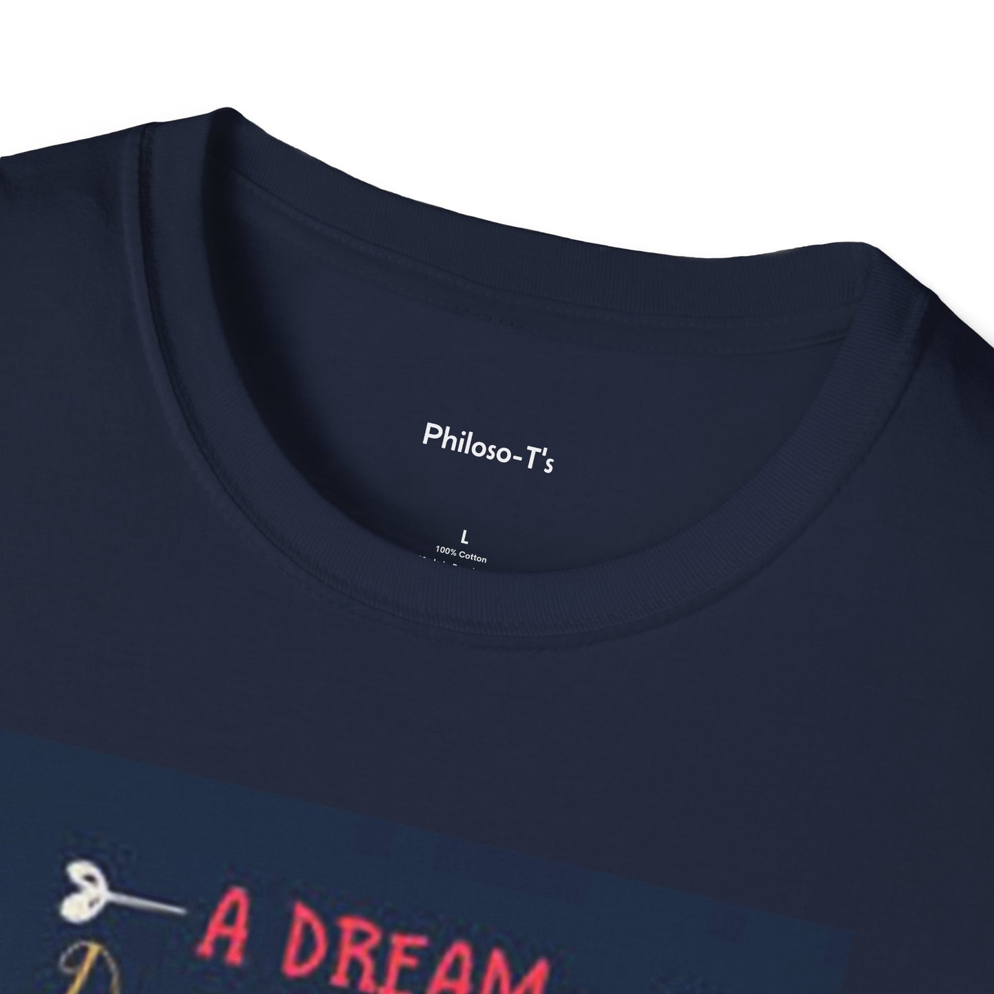 Inspirational Unisex Softstyle T-Shirt - "A Dream Doesn't Become Reality Without Hard Work"