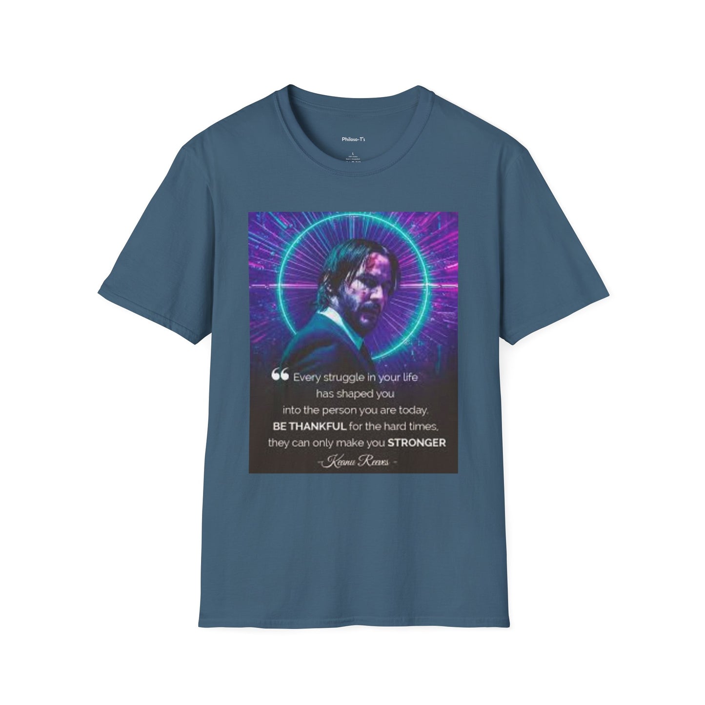 Inspirational Unisex Softstyle T-Shirt - "Be Thankful for Hard Times" Design