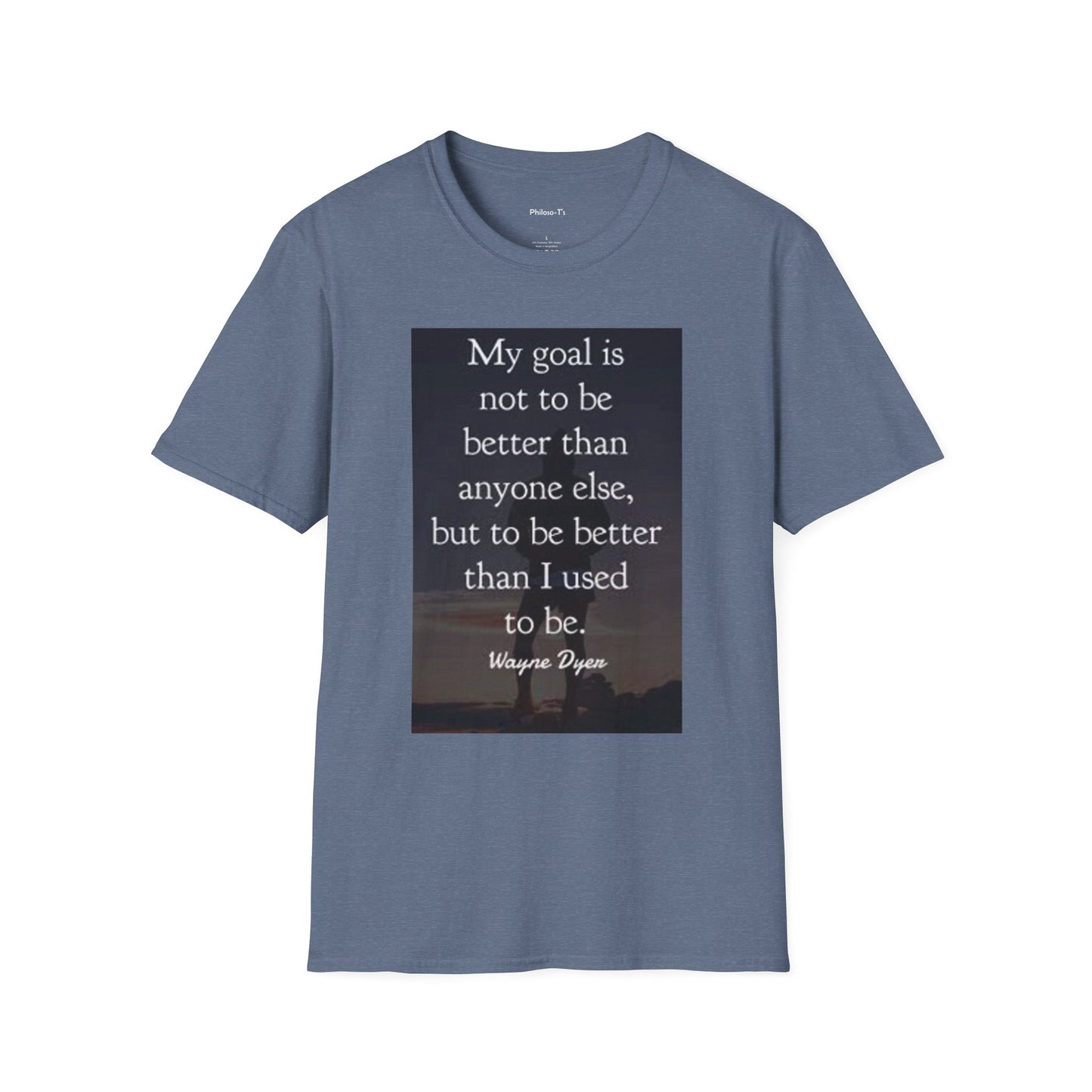 Inspirational Quote Unisex Softstyle T-Shirt - 'My Goal is to Be Better'