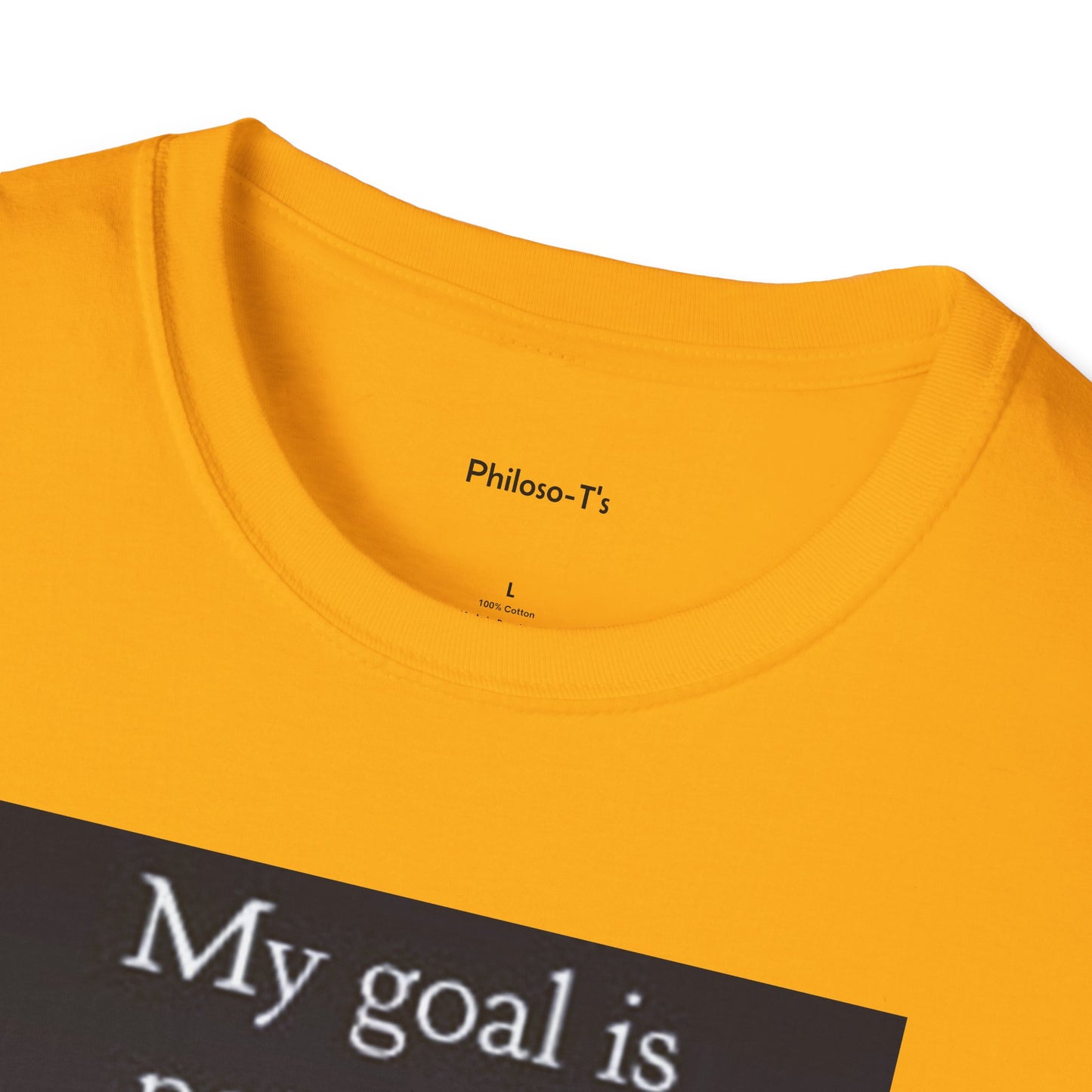 Inspirational Quote Unisex Softstyle T-Shirt - 'My Goal is to Be Better'