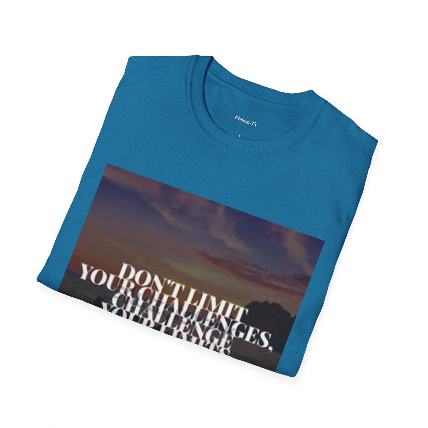 Motivational Quote T-Shirt - "Don't Limit Your Challenges" Unisex Softstyle Tee