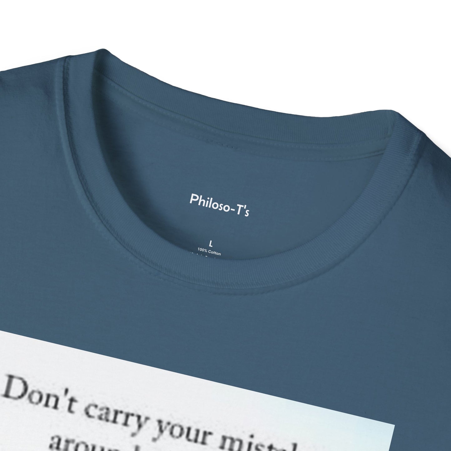 Inspirational Unisex Softstyle T-Shirt: 'Don't Carry Your Mistakes'