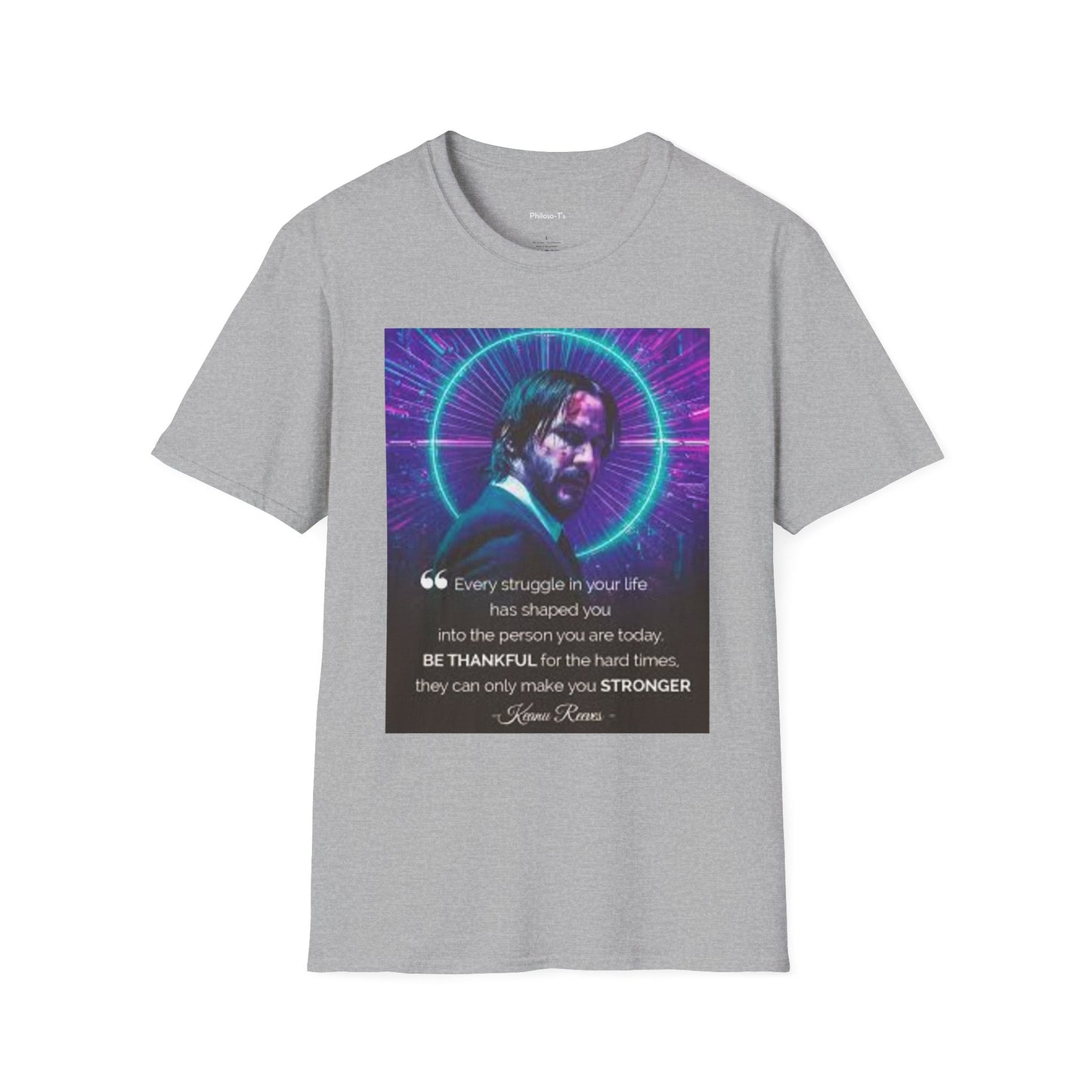 Inspirational Unisex Softstyle T-Shirt - "Be Thankful for Hard Times" Design