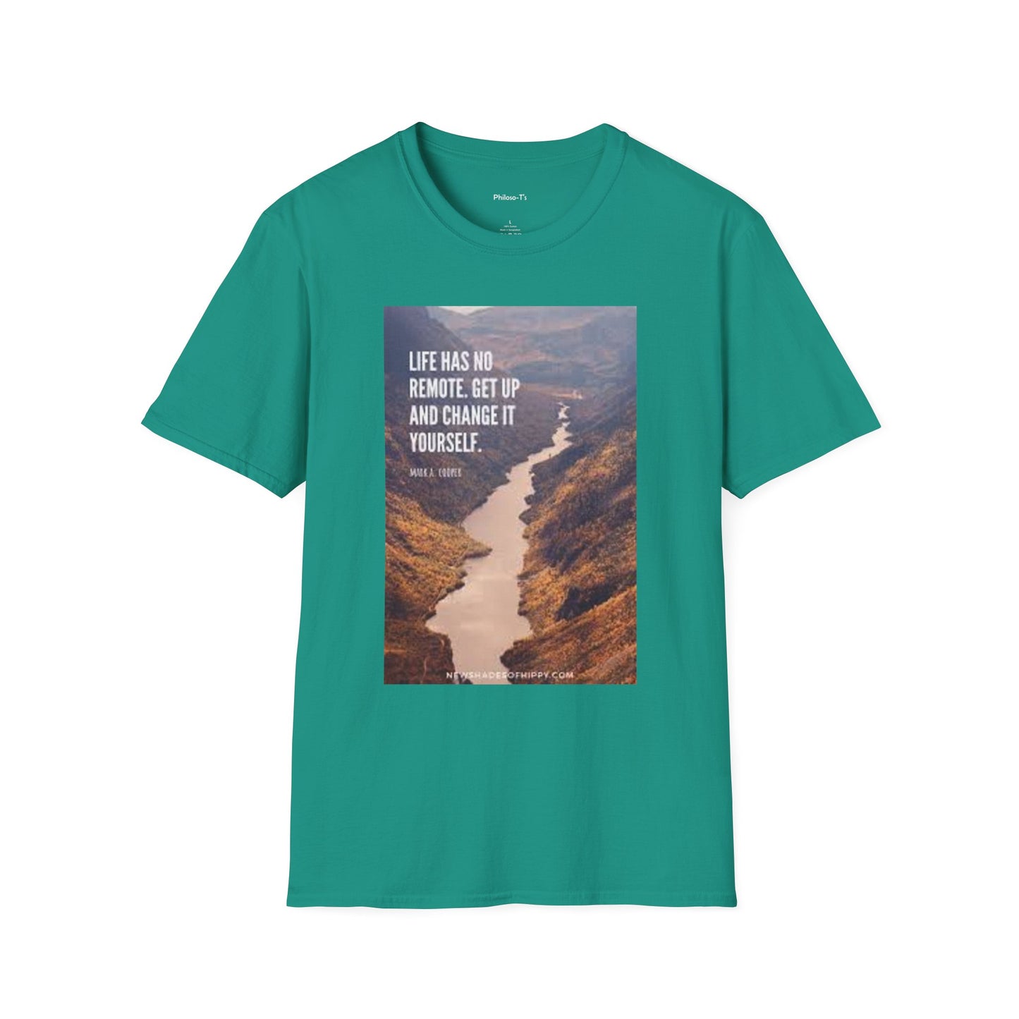 Inspirational Quote Unisex Softstyle T-Shirt – 'Life Has No Remote. Get Up and Change It Yourself.'