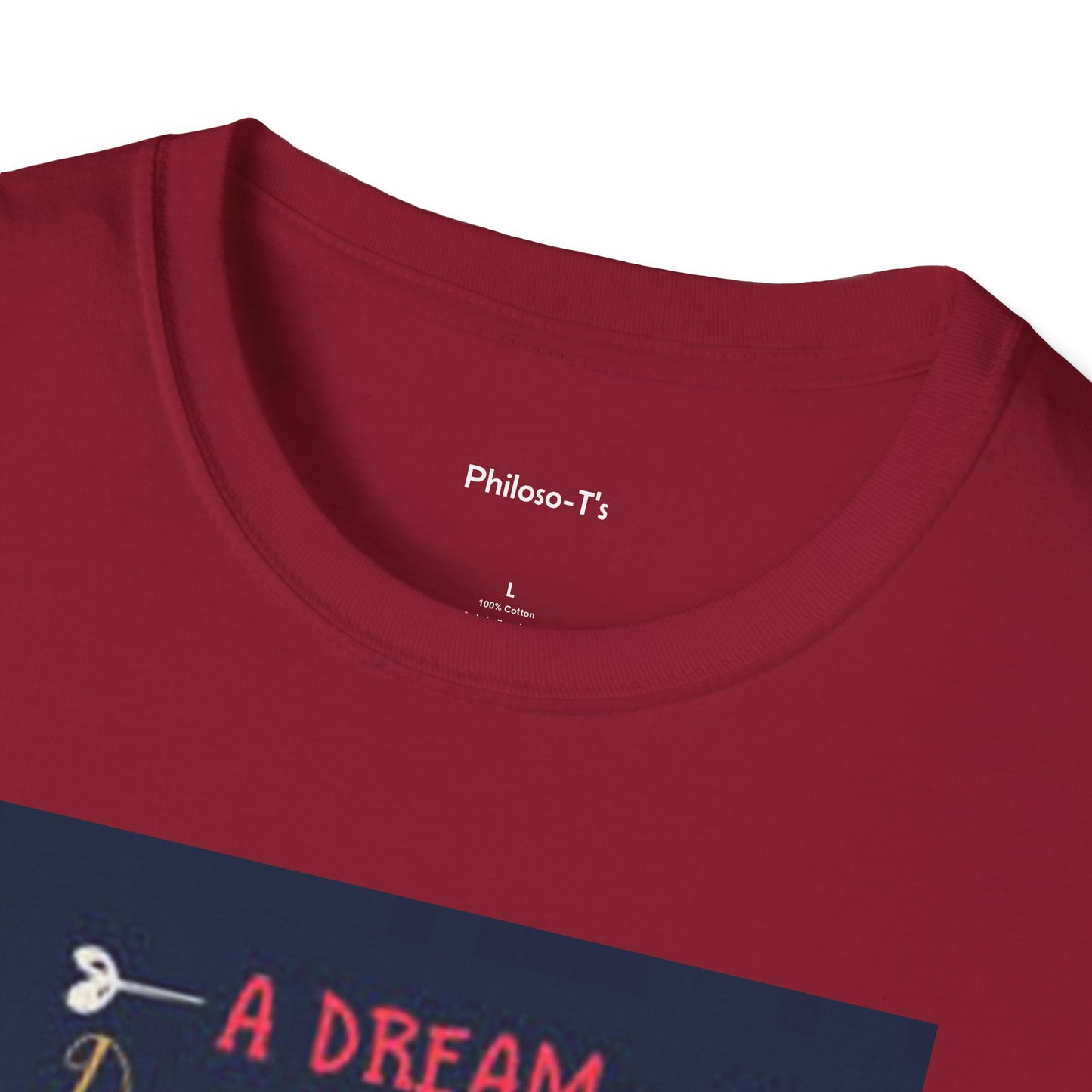 Inspirational Unisex Softstyle T-Shirt - "A Dream Doesn't Become Reality Without Hard Work"