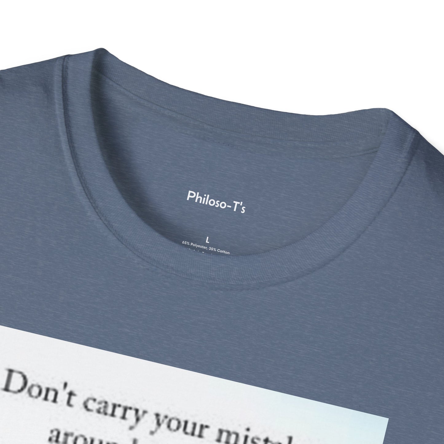 Inspirational Unisex Softstyle T-Shirt: 'Don't Carry Your Mistakes'