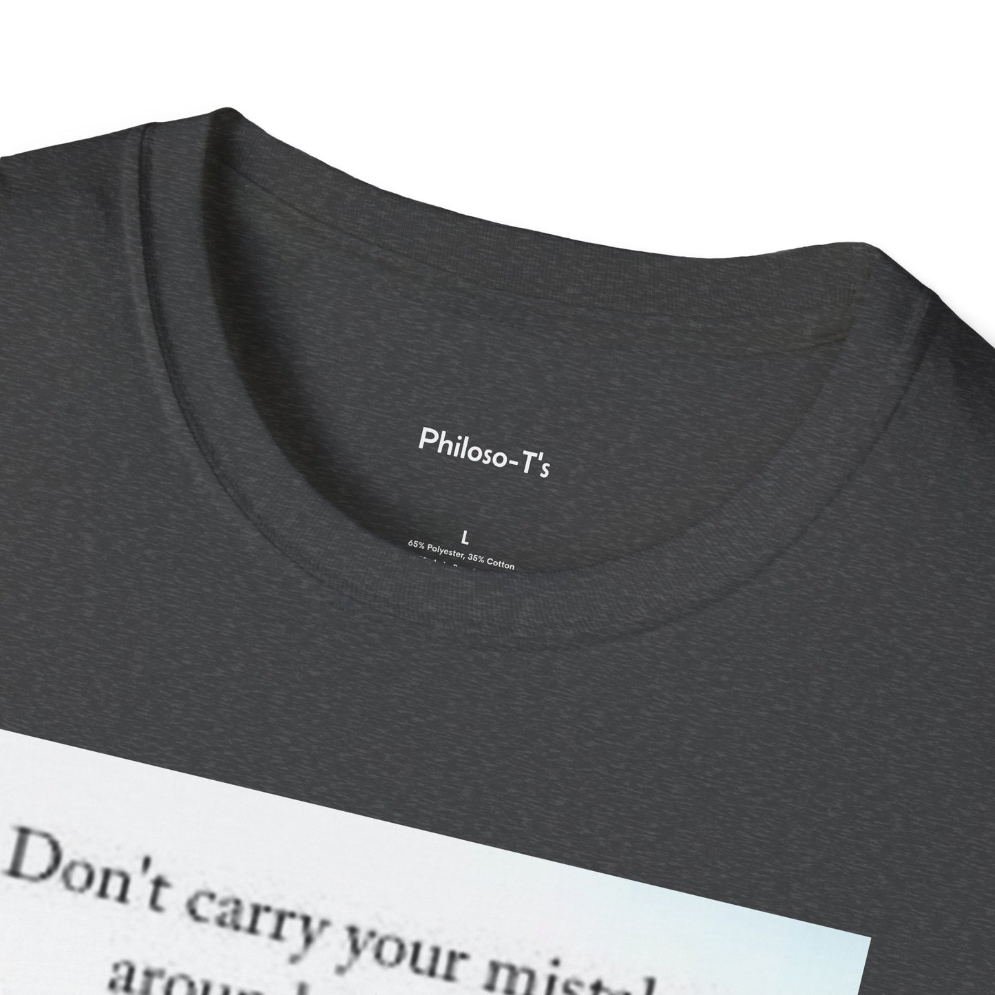 Inspirational Unisex Softstyle T-Shirt: 'Don't Carry Your Mistakes'