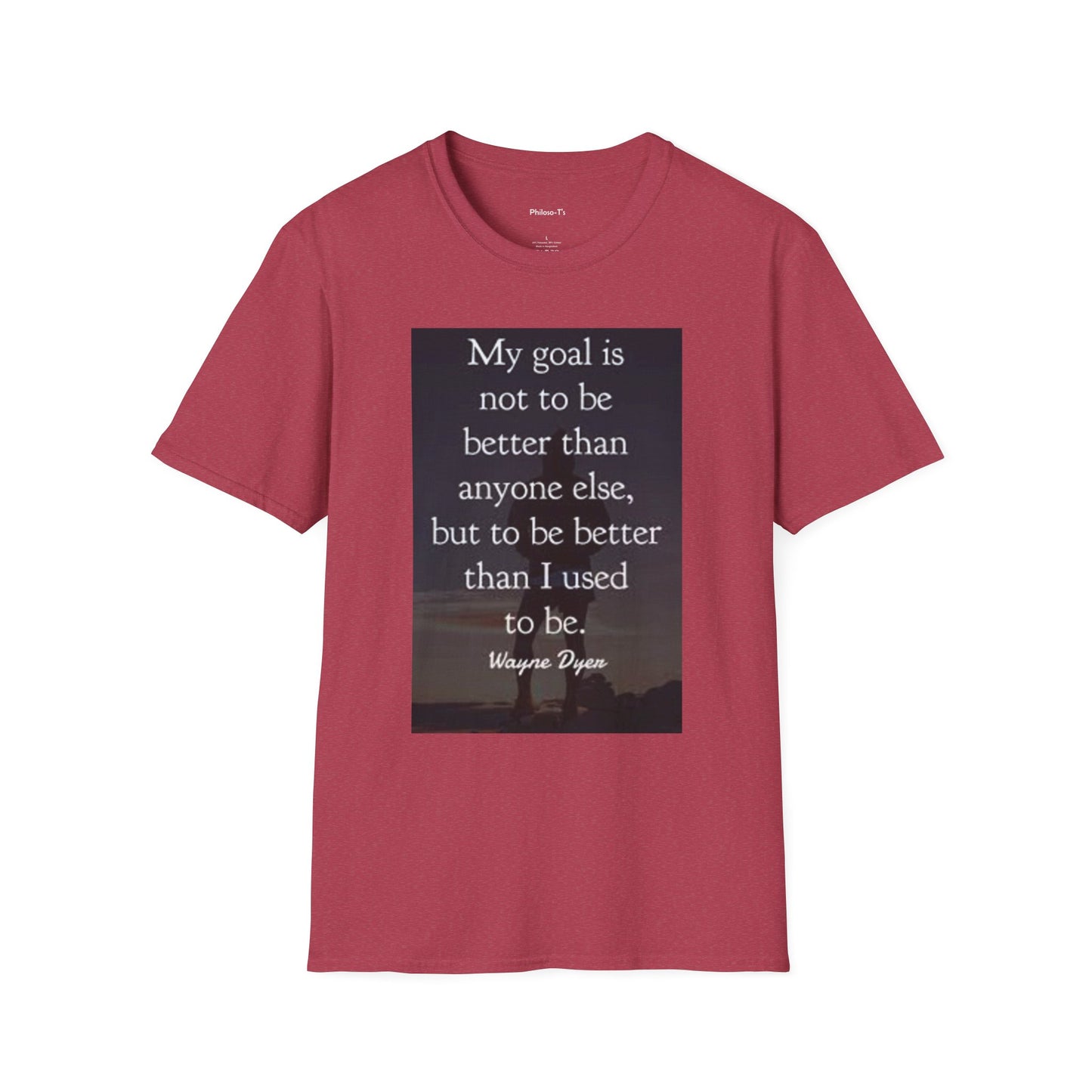 Inspirational Quote Unisex Softstyle T-Shirt - 'My Goal is to Be Better'